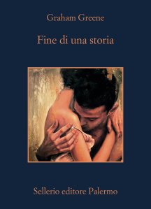 Fine di una storia Graham Greene