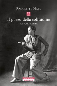Il pozzo della solitudine Radclyffe Hall