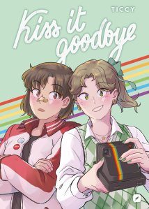 Kiss it goodbye Ticcy