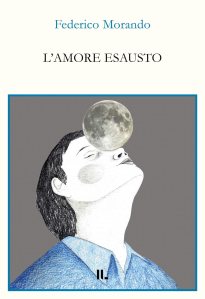 L'amore esausto Federico Morando