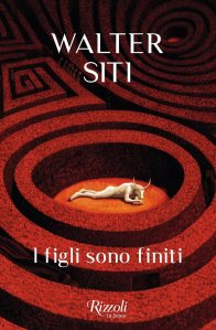 I figli sono finiti Walter Siti