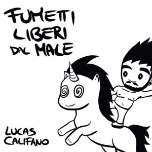 Fumetti Liberi dal male Genitalia Panic di Lucas Califano