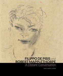 Filippo de Pisis and Robert Mapplethorpe. A Distant Conversation