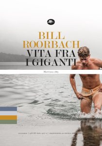 Vita fra i giganti Bill Roorbach