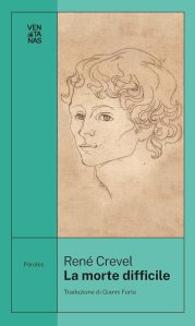 La morte difficile René Crevel