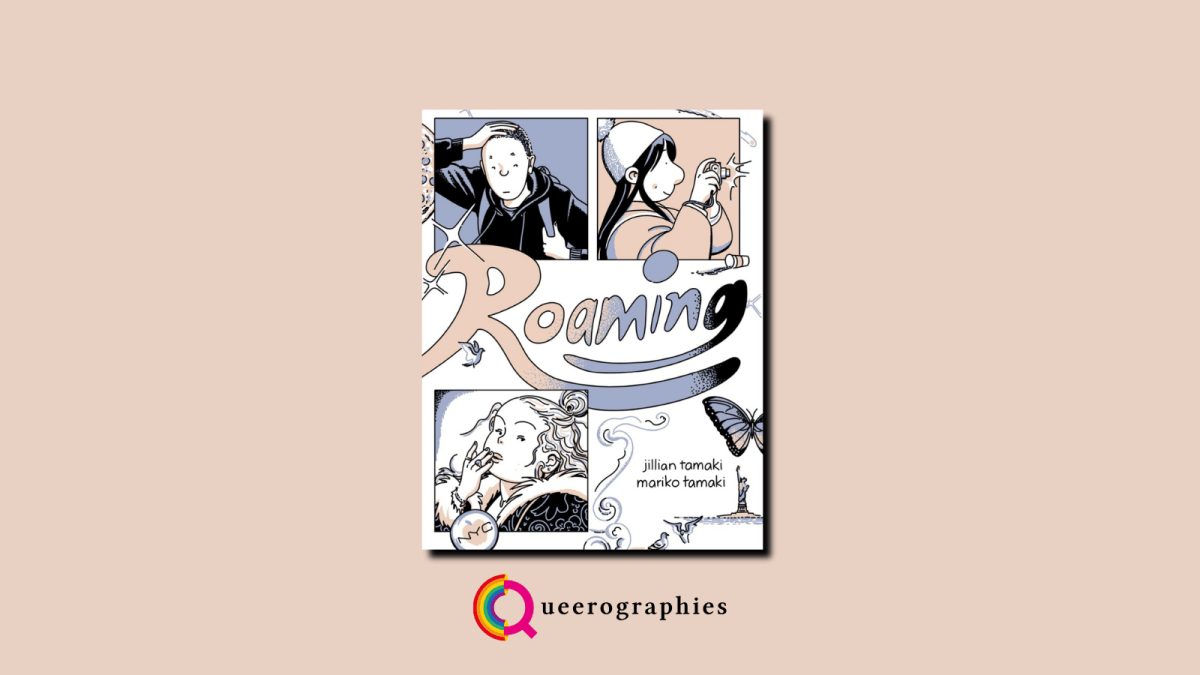 [Roaming][Mariko Tamaki][Jillian Tamaki] | Queerographies