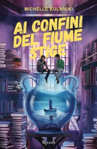 Ai confini del fiume Stige Michelle Kulwicki