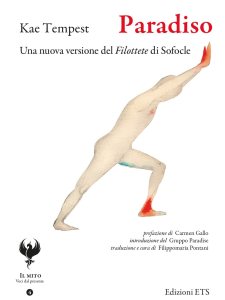 Paradiso. Una nuova versione del Filottete di Sofocle Kae Tempest