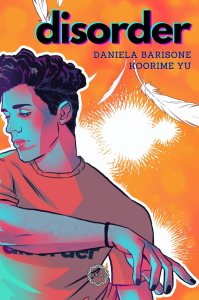 Disorder. La serie completa Daniela Barisone