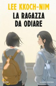 La ragazza da odiare Lee Kkoch-nim