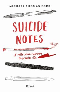 Suicide notes Michael Thomas Ford