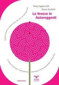 La Venere in autoreggenti Giusy Agata Caff e Teresa Giulietti