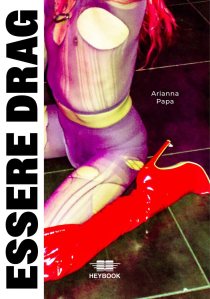 Essere drag Arianna Papa