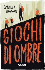 Giochi di ombre Daniela Dawan