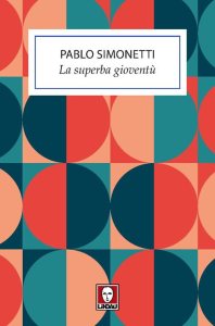 La superba gioventù Pablo Simonetti