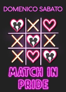 Match in Pride Domenico Sabato