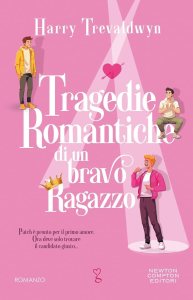 Tragedie romantiche di un bravo ragazzo Harry Trevaldwyn