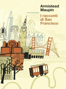 I racconti di San Francisco di Armistead Maupin