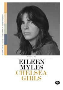 Chelsea girls di Eileen Myles