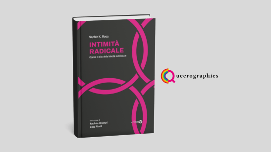 [Intimità radicale][Sophie K.&nbsp;Rosa]