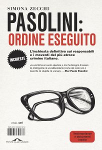 Pasolini: ordine eseguito Simona Zecchi