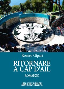 Ritornare a Cap d'Ail Romeo Gìpari