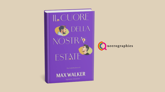 [Il cuore della nostra estate][Max&nbsp;Walker]