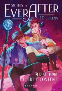 So This Is Ever After di F.T. Lukens