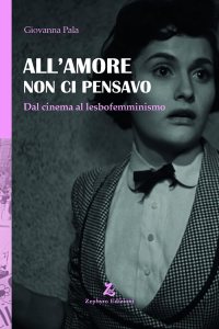All'amore non ci pensavo di Giovanna Pala