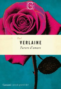 Furore d'amare di Paul Verlaine