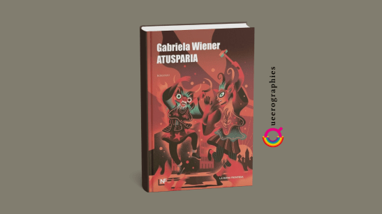 [Atusparia][Gabriela Wiener]