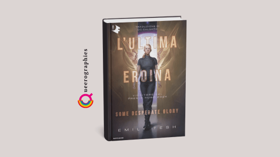 [L’ultima eroina][Emily Tesh]