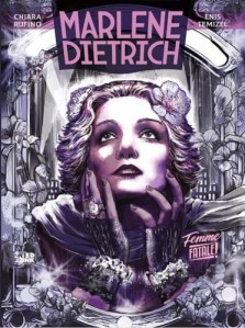 Marlene Dietrich. Femme fatale Chiara Rufino e Enis Temizel