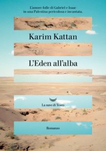L'eden all'alba di Karim Kattan