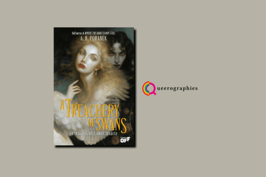 [A treachery of swans. La tragedia dell’amor tradito][A. B.&nbsp;Poranek]