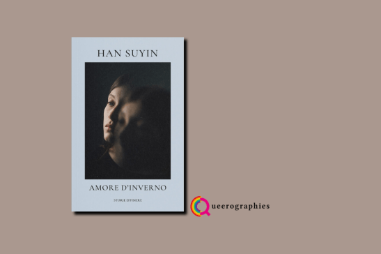 [Amore d’inverno][Han Suyin]