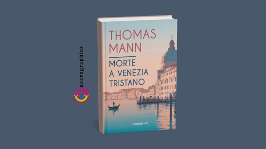 [Morte a Venezia][Tristano][Thomas Mann]