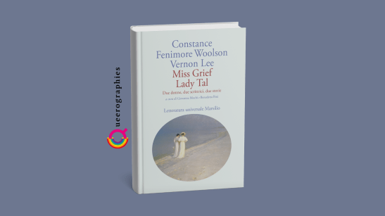 [Miss Grief e Lady Tal][Constance Fenimore Woolson][Vernon&nbsp;Lee]