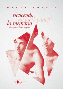 Ricucendo la memoria di Marek Torcik