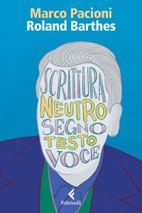 Roland Barthes di Marco Pacioni