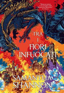Tra i fiori infuocati di Samantha Shannon