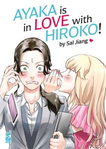 Ayaka Is in Love with Hiroko! di Sal Jiang
