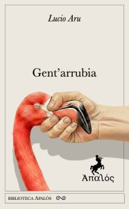 Gent'arrubia di Lucio Aru