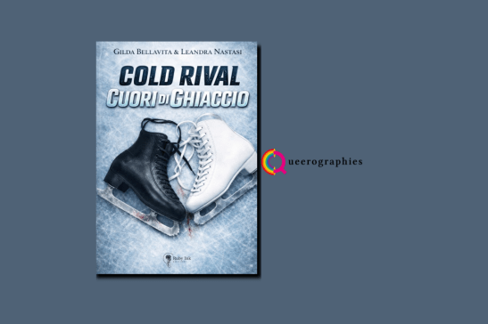 [Cold Rival][Gilda Bellavita][Leandra Nastasi]