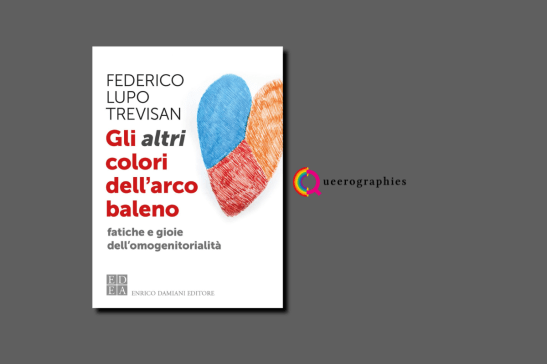 [Gli altri colori dell’arcobaleno][Federico Lupo&nbsp;Trevisan]