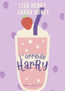 L’orribile Harry di Lisa Henry e Sarah Honey