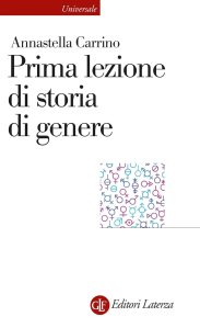 Prima lezione di storia di genere di Annastella Carrino