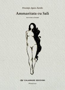 Ammaritata cu Sali. Con testo a fronte di Penelope Agata Zumbo