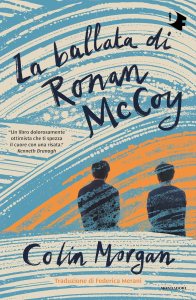 La ballata di Ronan McCoy di Colin Morgan