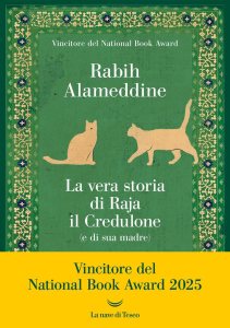 La vera storia di Raja il credulone (e di sua madre) Rabih Alameddine